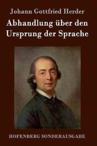 Cover of Abhandlung uber den Ursprung der Sprache