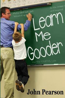 Book cover for Learn Me Gooder