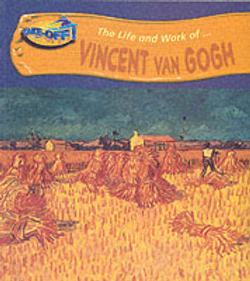 Book cover for Take Off! Life and Work of Van Gogh Paperback