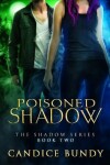 Book cover for Poisoned Shadow