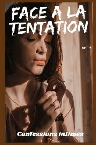 Cover of Face à la tentation (vol 2)