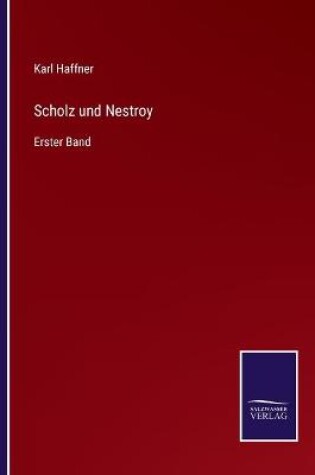 Cover of Scholz und Nestroy