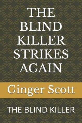 Cover of The Blind Killer Strikes Again