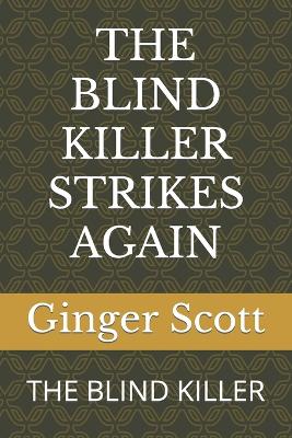 Book cover for The Blind Killer Strikes Again