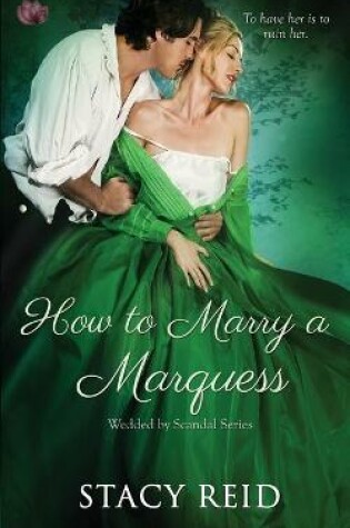 How to Marry a Marquess