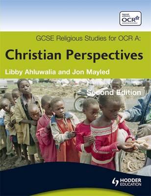 Book cover for GCSE Religious Studies for OCR A: Christianity Ethics