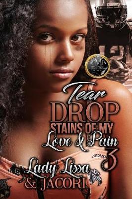Book cover for Tear Drop Stains of My Love & Pain 3