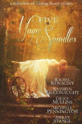 Cover of Five Magic Spindles