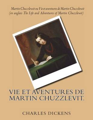 Cover of Vie et aventures de Martin Chuzzlevit.