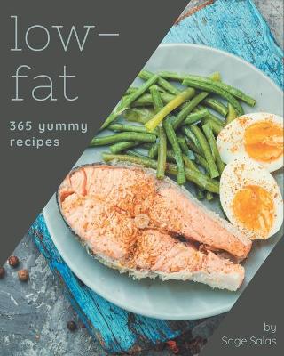 Book cover for 365 Yummy Low-Fat Recipes