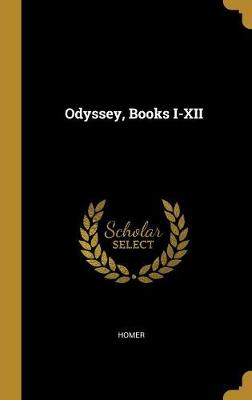 Book cover for Odyssey, Books I-XII