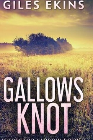 Cover of Gallows Knot