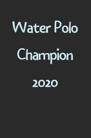 Cover of Water Polo Champion 2020