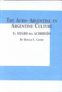 Book cover for The Afro-Argentine in Argentine Culture