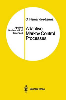 Cover of Adaptive Markov Control Processes