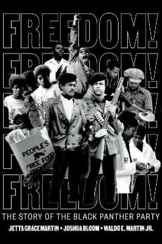 Cover of Freedom! The Story of the Black Panther Party
