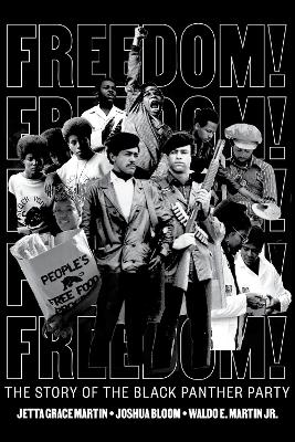 Book cover for Freedom! The Story of the Black Panther Party