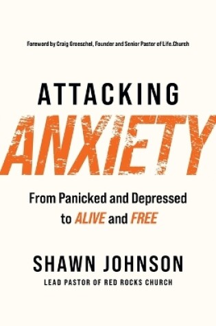 Cover of Attacking Anxiety