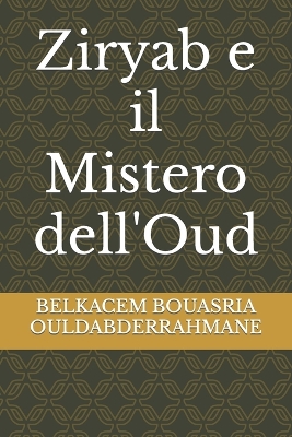 Book cover for Ziryab e il Mistero dell'Oud