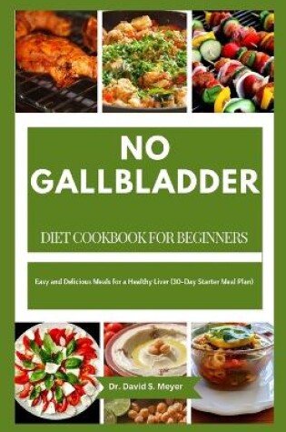 Cover of No Gallbladder Diet Cookbook for Beginners