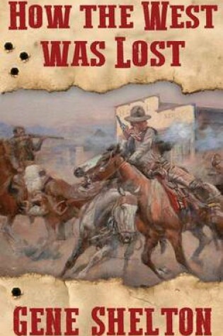 Cover of How the West Was Lost