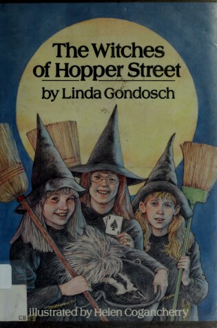 Cover of Gondosch&Cogancherry : Witches of Hopper Street (Hbk)