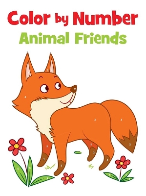 Book cover for Color by Number Animal Friends