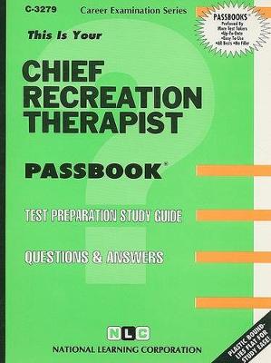 Book cover for Chief Recreation Therapist