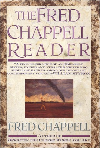 Book cover for The Fred Chappell Reader