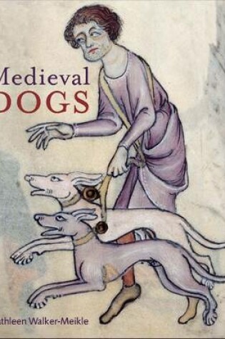 Cover of Medieval Dogs