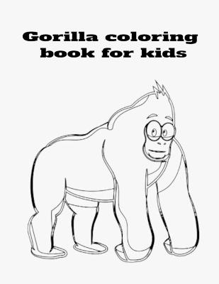 Book cover for Gorilla coloring book for kids