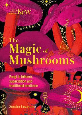 Book cover for Kew - The Magic of Mushrooms