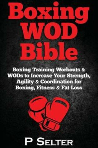 Cover of Boxing WOD Bible