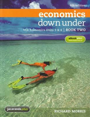 Book cover for Economics Down Under Book 2 VCE Economics Units 3 & 4 6E & EBookPLUS