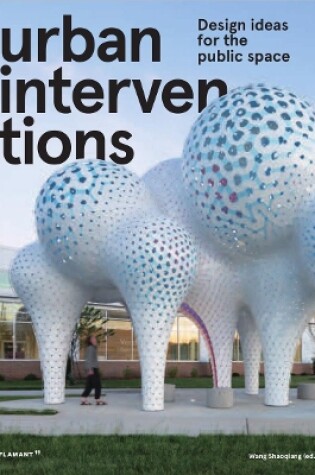 Cover of Urban Intervention: Design Ideas for Public Space