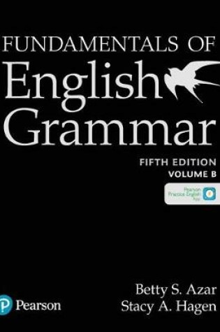 Cover of Fundamentals with English Grammar Student Book B with the App, 5E