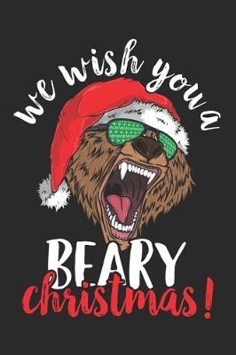 Book cover for We Wish You A Beary Christmas!