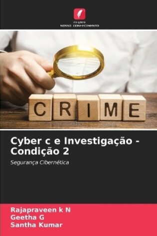 Cover of Cyber c e Investigação - Condição 2