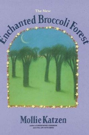 Cover of The Enchanted Broccoli Forest