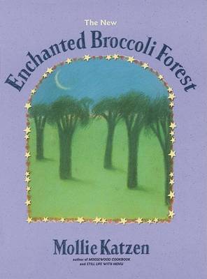 Book cover for The Enchanted Broccoli Forest