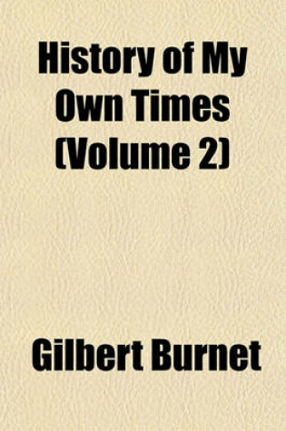 Cover of History of My Own Times (Volume 2)