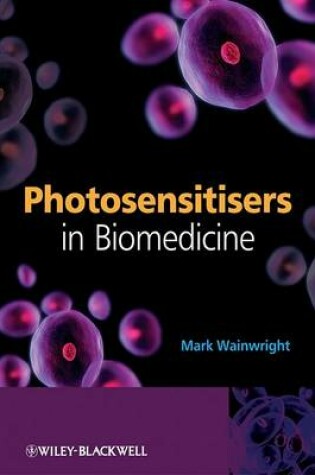 Cover of Photosensitisers in Biomedicine