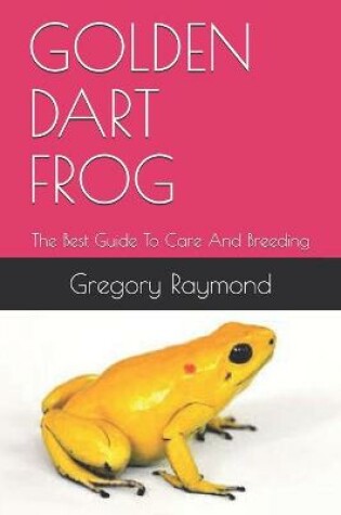 Cover of Golden Dart Frog