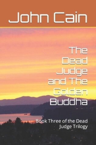 Cover of The Dead Judge and The Golden Buddha