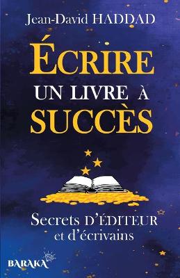 Book cover for Écrire un livre à succès