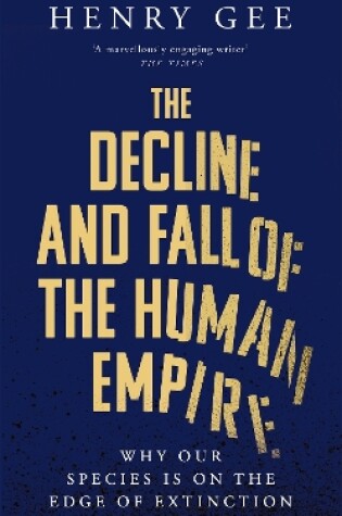 Cover of The Decline and Fall of the Human Empire