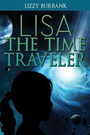 Cover of Lisa The Time Traveler