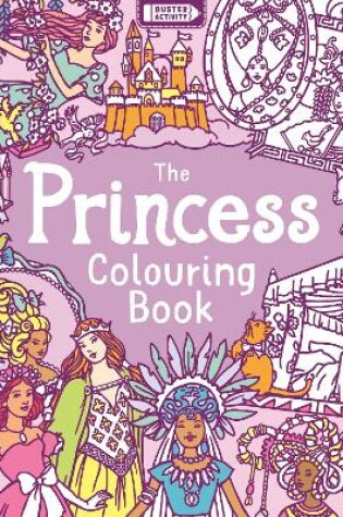 Cover of The Princess Colouring Book