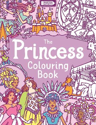 Book cover for The Princess Colouring Book