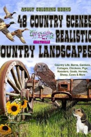 Cover of Adult Coloring Books 48 Country Scenes Realistic Country Landscapes
